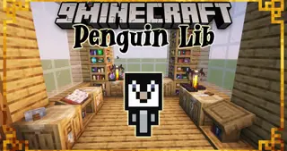 Penguin Lib Mod (1.16.5) – Library for Harvest Festival Collection of Mods