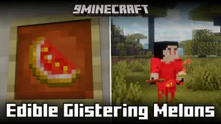 Edible Glistering Melons Mod (1.21.2, 1.21.1) – Makes Glistering Melon Consumable
