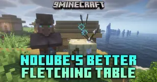 NoCube's Better Fletching Table Mod (1.20.1, 1.19.4) – Arrows Made Right