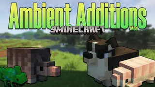 Ambient Additions Mod (1.20.1, 1.19.2) – New Adorable Animals