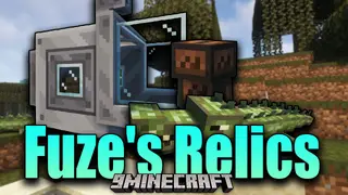 Fuze’s Relics Mod (1.20.1, 1.19.2) – Making Your Adventures More Fun