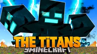 The Titans Mod (1.7.10) – Challenge Truly Giant Foes