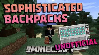 Sophisticated Backpacks Unofficial Mod (1.21.1, 1.20.1) – Sophisticated Storage On The Go
