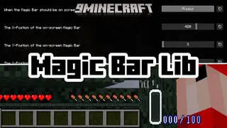 Magic Bar Lib Mod (1.21.1, 1.20.1) – Library Mod To Add A Mana Bar