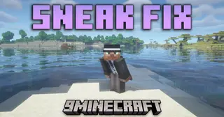 Sneak Fix Mod (1.21.4, 1.21.1) – Smooth Crouching In Minecraft