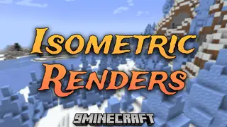 Isometric Renders Mod (1.21.4, 1.20.1) – Capture Minecraft Creativity