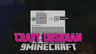 Craft Obsidian Mod (1.21.1, 1.20.1) – Craft Obsidian Easily