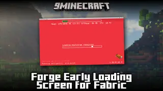 (Neo)Forge Early Loading Screen for Fabric Mod (1.21.1, 1.20.1)