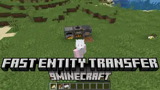 Fast Entity Transfer Mod (1.20.4, 1.20.1) – Effortless Item Transfer