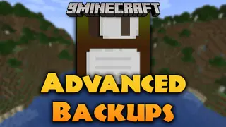 Advanced Backups Mod (1.21.4, 1.20.1) – Secure Your World