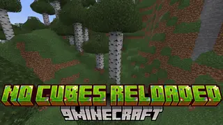 No Cubes Reloaded Mod (1.21.1, 1.20.1) – Smooth Terrain
