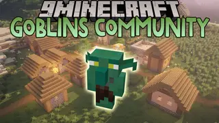 Goblins Community Mod (1.20.1, 1.19.2) – Goblin Everywhere