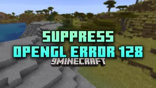 Suppress OpenGL Error 128 Mod (1.21.4, 1.20.1) – Clean Up Your Logs