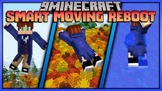 Smart Moving Reboot Mod (1.12.2) – New Dynamic Movements