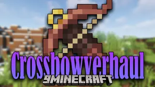Crossbowverhaul Mod (1.20.1, 1.19.2) – Crossbow Revamped