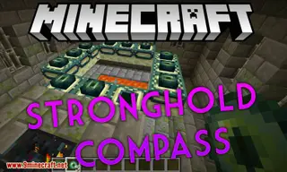 Stronghold Compass Mod (1.16.5, 1.15.2) – Find The Nearest Stronghold