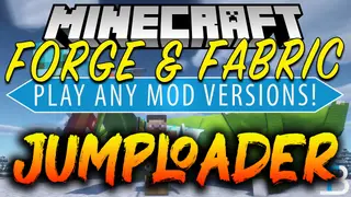 Jumploader Mod (1.17.1, 1.16.5) – Loading Fabric as If It were a Forge Mod