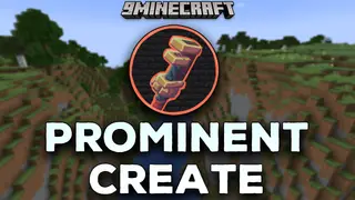 Prominent Create Mod (1.20.1) – Bridging The Gap
