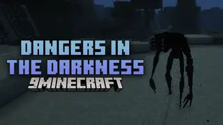 Dangers In The Darkness Mod (1.19.2) – Confront The Shadows