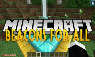 Beacons For All Mod (1.20.1, 1.19.4) – Creatures Love Beacons