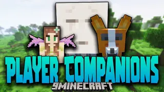 Player Companions Mod (1.20.4, 1.20.1) – New Friends for Your Next Adventure