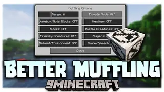 Better Muffling Mod (1.19.2, 1.18.2) – Block Muffles Sounds Nearby