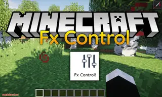 Fx Control Mod (1.19.2, 1.18.2) – Control Player Effects Under Various Conditions