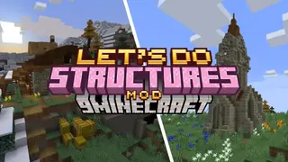 Let's Do: Structures Mod (1.20.1, 1.19.2) – Expand Your World With Unique Custom Structures