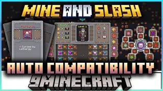 Mine and Slash Auto Compatibility Mod (1.15.2, 1.12.2) – Integration, Addon