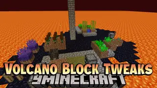 Volcano Block Tweaks Mod (1.12.2) – Loot Item for Volcano Block Modpack