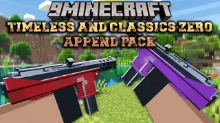 Timeless and Classics Zero Append Pack Mod (1.20.1, 1.16.5) – More Guns