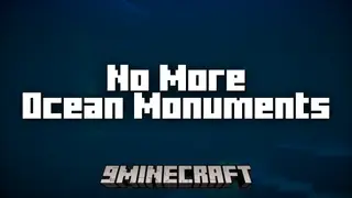 No More Ocean Monuments Mod (1.21.1, 1.20.1) – Disables Ocean Monument Generation