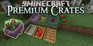 Premium Crates Mod (1.19.2, 1.18.2) – Apple Crates for Premium Wood