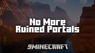 No More Ruined Portals Mod (1.21.1, 1.20.1) – Disables Ruined Portals From Being Generated
