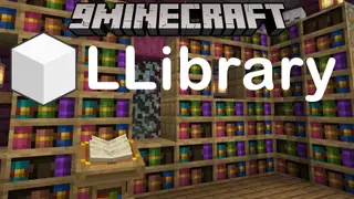 LLibrary (1.12.2, 1.7.10) – Powering Up Your Modpack