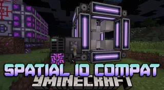 Spatial IO Compat Mod (1.7.10) – Improving Support for Spatial IO