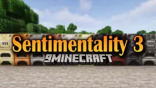 Sentimentality 3 Mod (1.19.2, 1.18.2) – More Tools, Blocks, Items