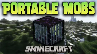 Portable Mobs Mod (1.21.1, 1.20.1) – Bring All Creatures Home With Portable Mobs Mod
