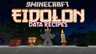 Eidolon Data Recipes Mod (1.16.5) – Data-Packable Recipes to Eidolon
