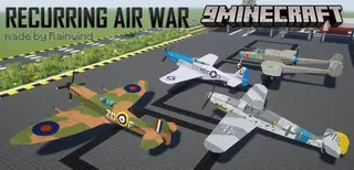 Recurring Air War Pack Mod (1.16.5, 1.12.2) – Classic Military Aviation Reimagined