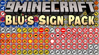 Blu's Sign Pack Mod (1.16.5, 1.12.2) – Collection of Road Signs