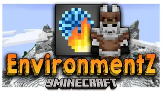 EnvironmentZ Mod (1.21.1, 1.20.1) – Dealing with Harsh Weather