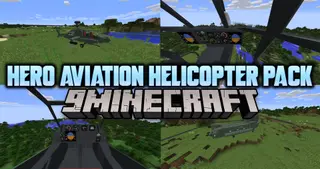 Hero Aviation Helicopter Pack Mod (1.12.2) – Real Helicopters