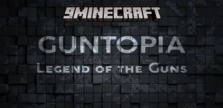 Guntopia Legend of the Guns Mod (1.8.9, 1.7.10)