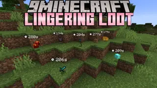 Lingering Loot Mod (1.12.2, 1.7.10) – Custom Dropped Item Despawn Times