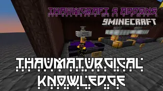 Thaumaturgical Knowledge Mod (1.8.9, 1.7.10) – Thaumcraft's Alchemy System