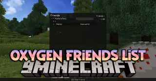 Oxygen Friends List Mod (1.12.2) – Friends List and Ignored Players List