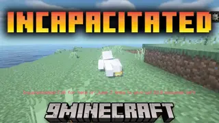 Incapacitated Mod (1.21.1, 1.20.1) – Another Chance at Life