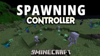 Spawn Controller Mod (1.12.2, 1.7.10) – Control Spawning Monsters