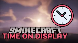 Time On Display Mod (1.21.1, 1.20.1) – Real-time Clock on the Screen